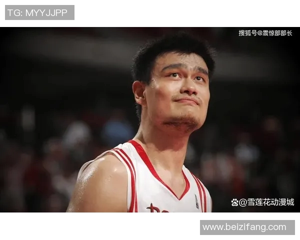 波士对位姚明的经典对决展现篮球巅峰对抗与友谊的完美结合